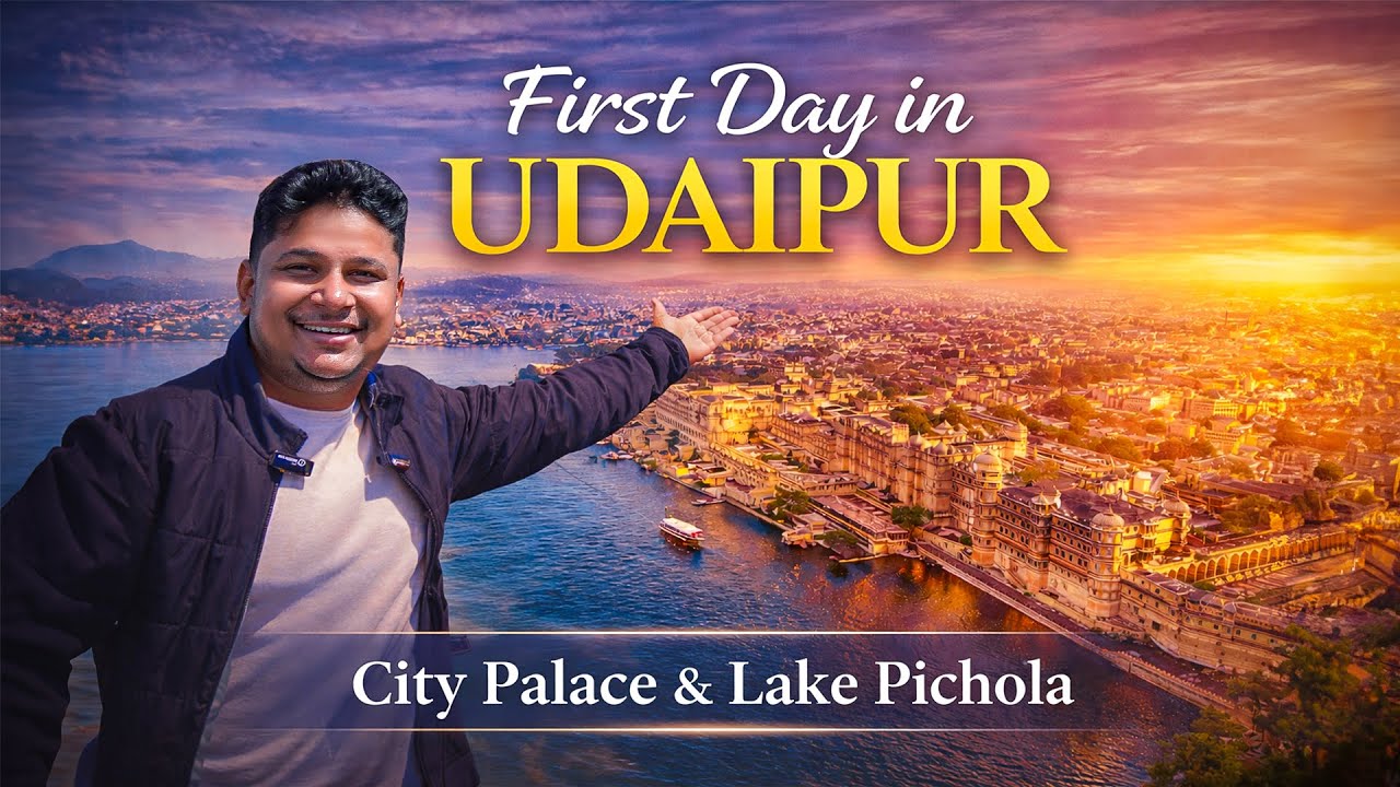 First Day in Udaipur | City Palace, Lake Pichola Boat Ride & Old City Sightseeing