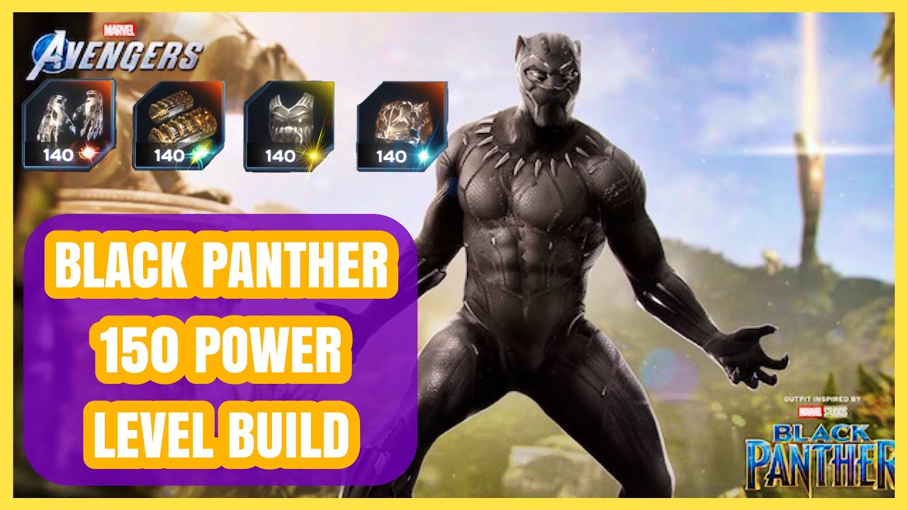 Marvel's Avengers Black Panther | 150 POWER LEVEL BUILD