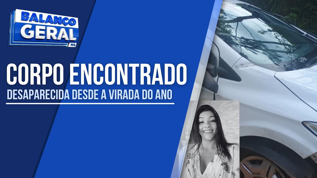 CORPO DE JOVEM QUE ESTAVA DESAPARECIDA HÁ QUASE DEZ DIAS É ENCONTRADO NO RIO SAPUCAÍ