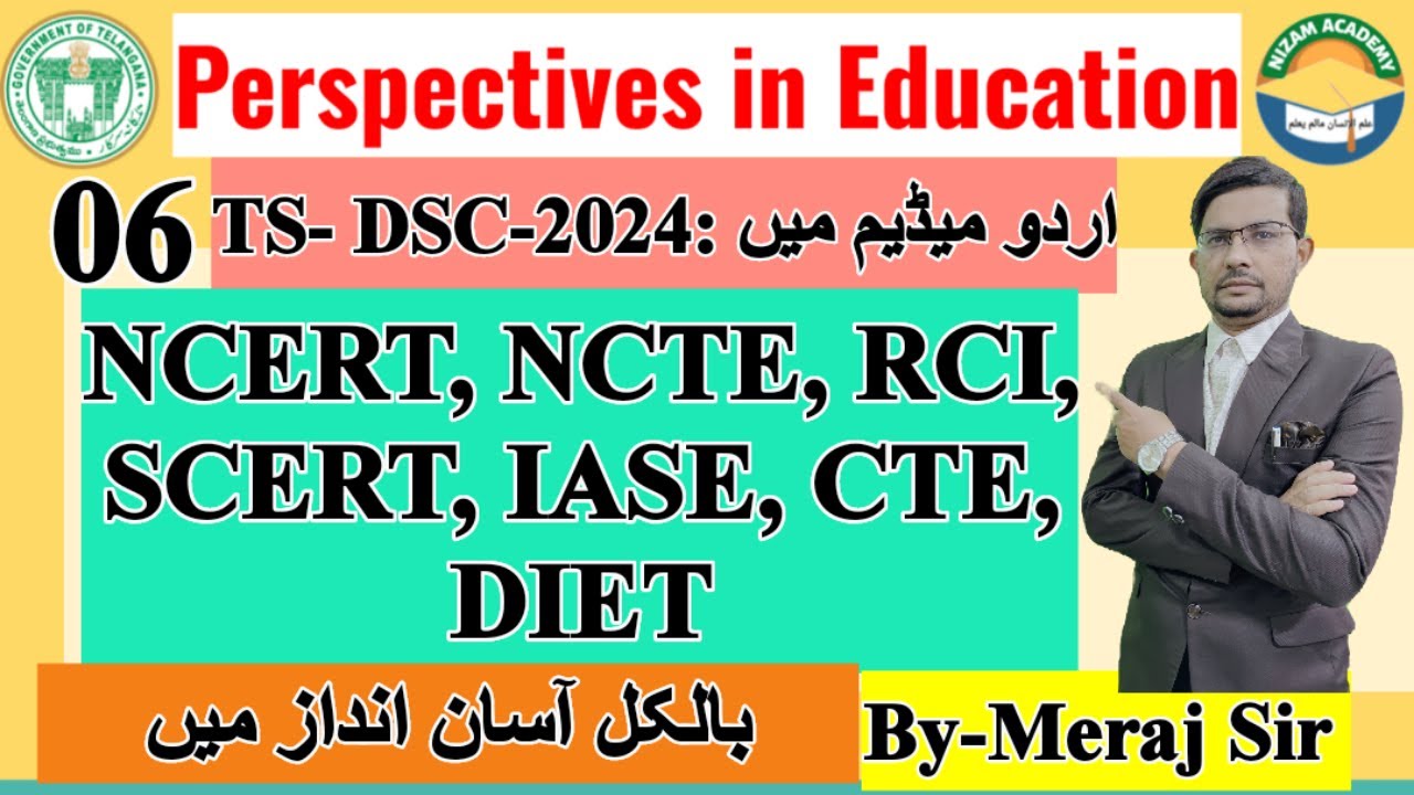 06* Perspectives in Education in Urdu  Medium,TS DSC-2024  for SGT, SL, LP Posts ,By-Meraj Sir
