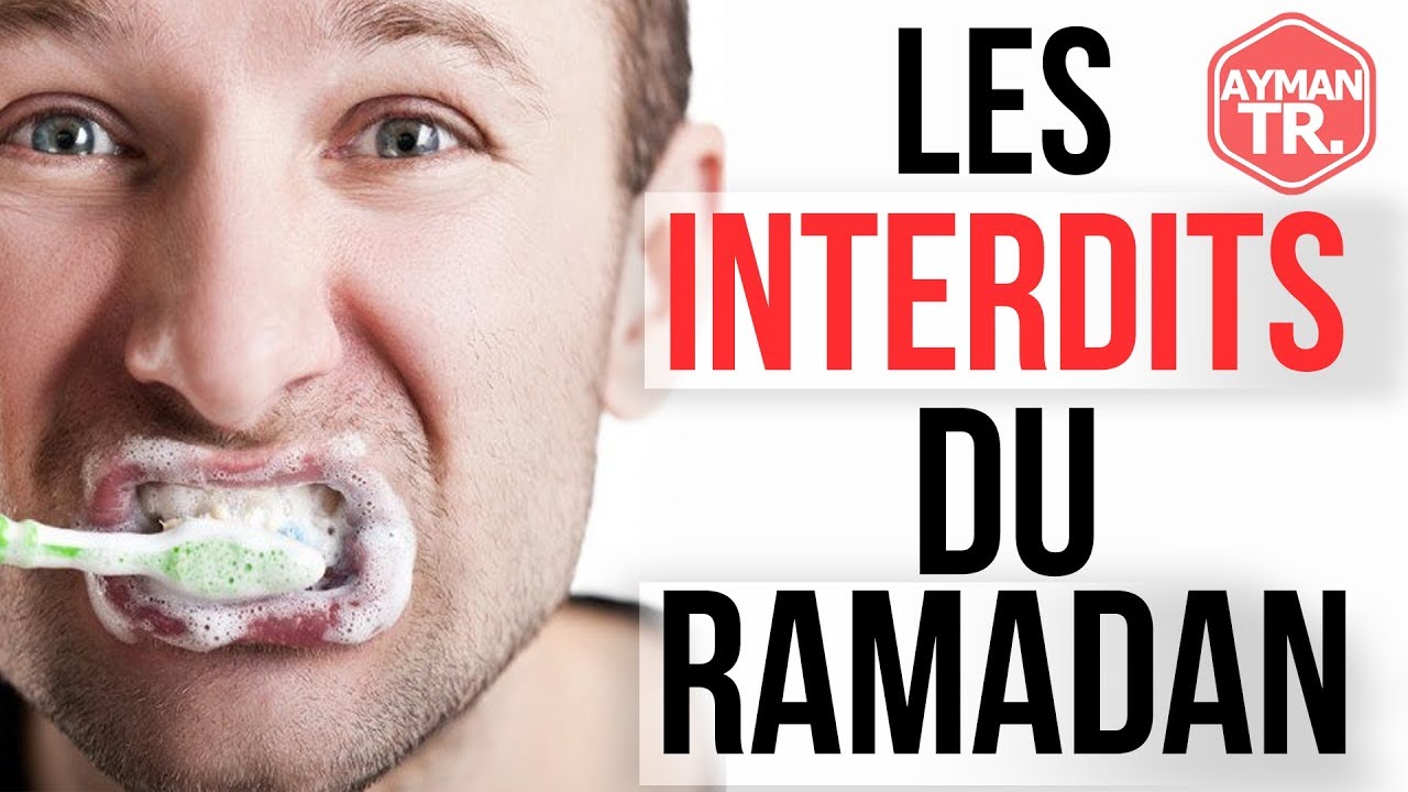 LES INTERDITS DU RAMADAN QUI INVALIDENT LE JEÛNE