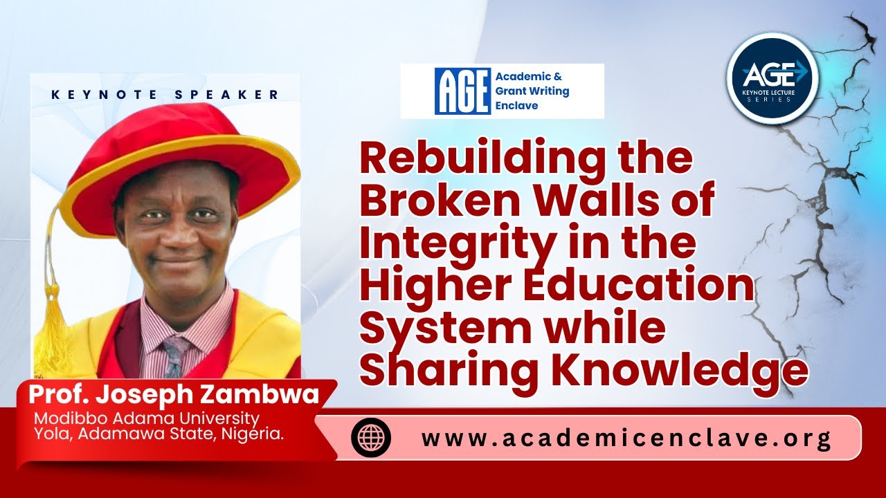 Rebuilding the Broken Walls of Integrity in the Higher Education System | Prof. Joseph Zambwa