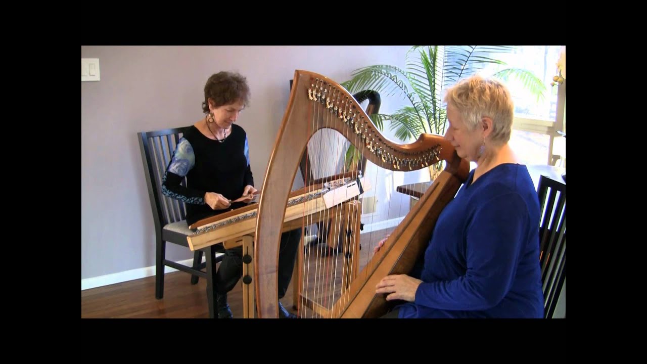 Maggie Sansone and Sue Richards- hammered dulcimer and Celtic harp- Irish air -funny start