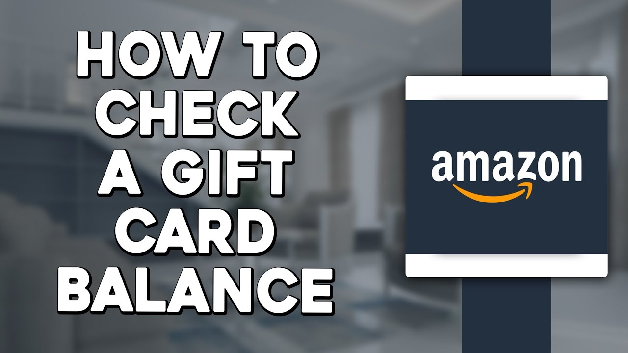 How To Check A Gift Card Balance On Amazon (Quick & Easy)
