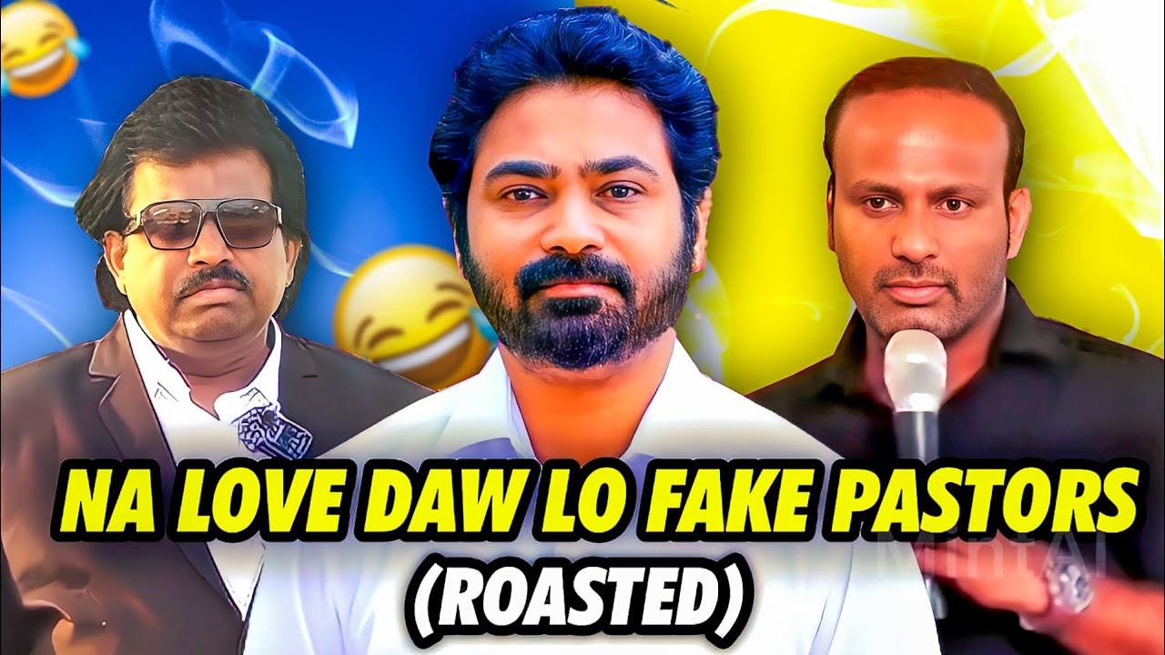 TELUGU FAKE PASTORS ROAST : Na Love Daw Lo Fake Pastors Roasted by Nela Ticket Batch