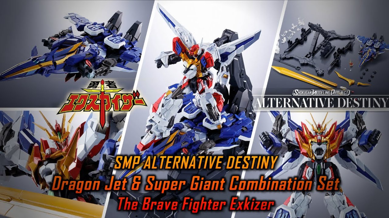 SMP ALTERNATIVE DESTINY Dragon Jet & Super Giant Combination Set - The Brave Fighter Exkizer