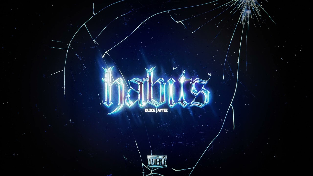 Duzoe & Aytee - HABITS (prod. enchpannt) (Official Audio)