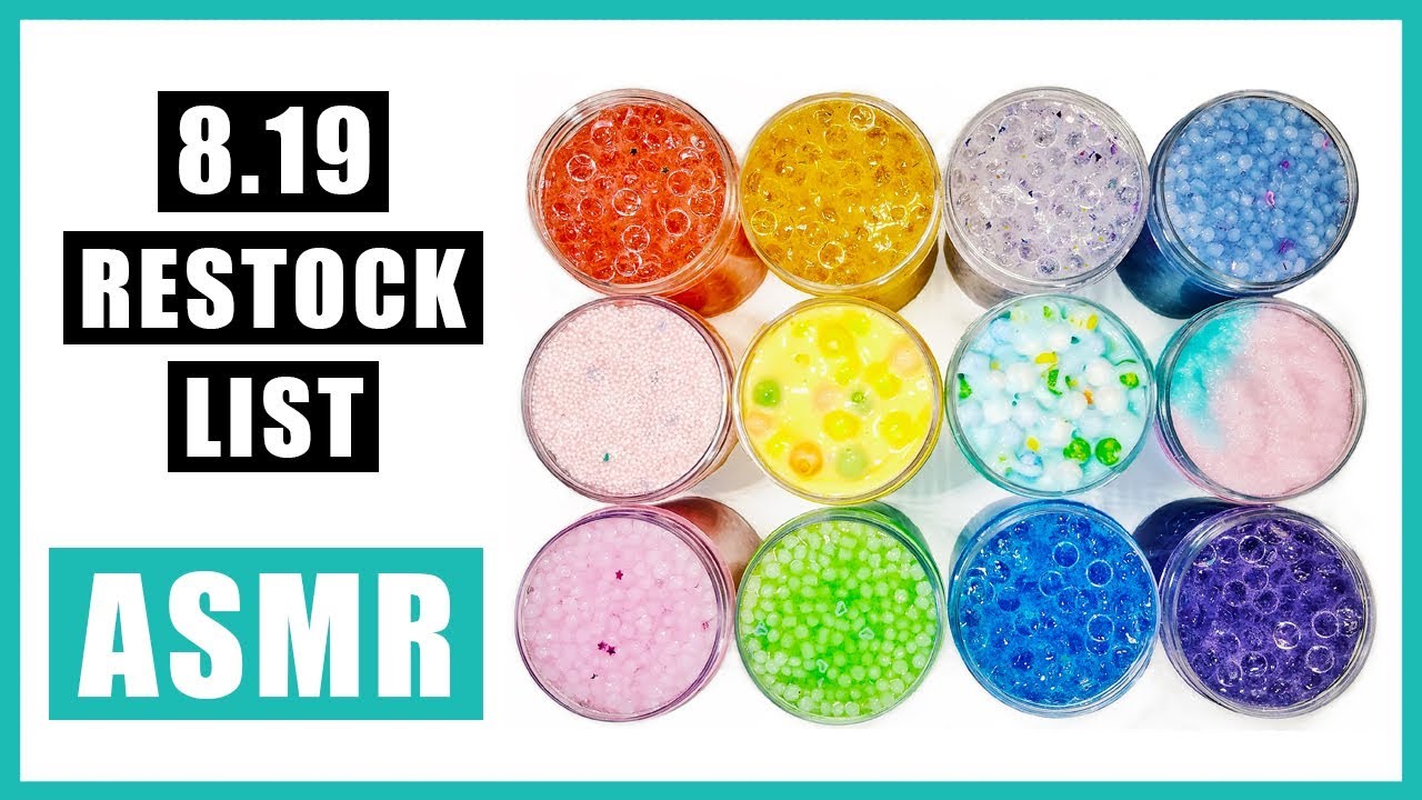 8/19/17 Slime Restock Video ASMR