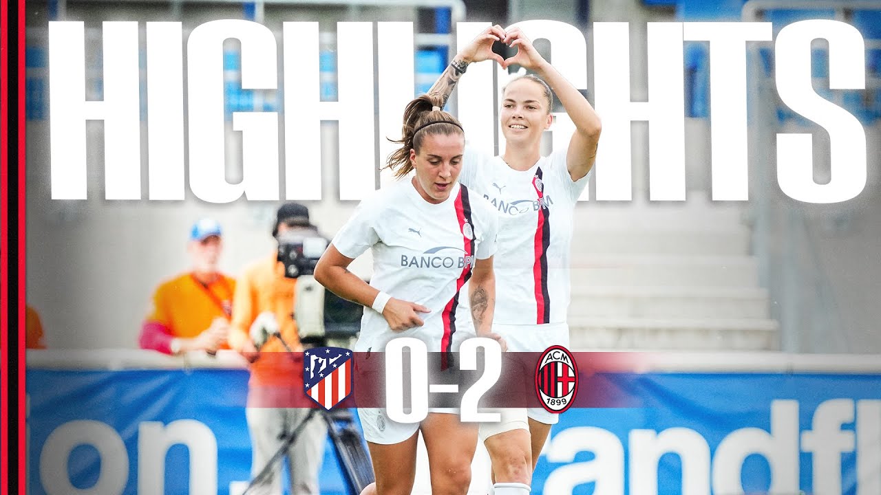 Atl&eacute;tico Madrid vs AC Milan | Sta&scaron;kov&aacute;-Marinelli for the win | Highlights | Amos Women's French Cup
