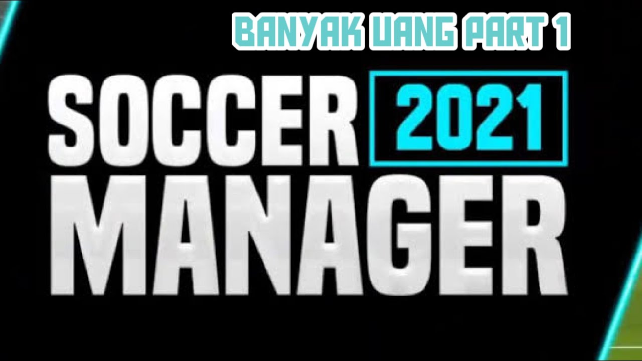 SOCCER MANAGER 2021 SAVE HACK | SOCCER MANAGER