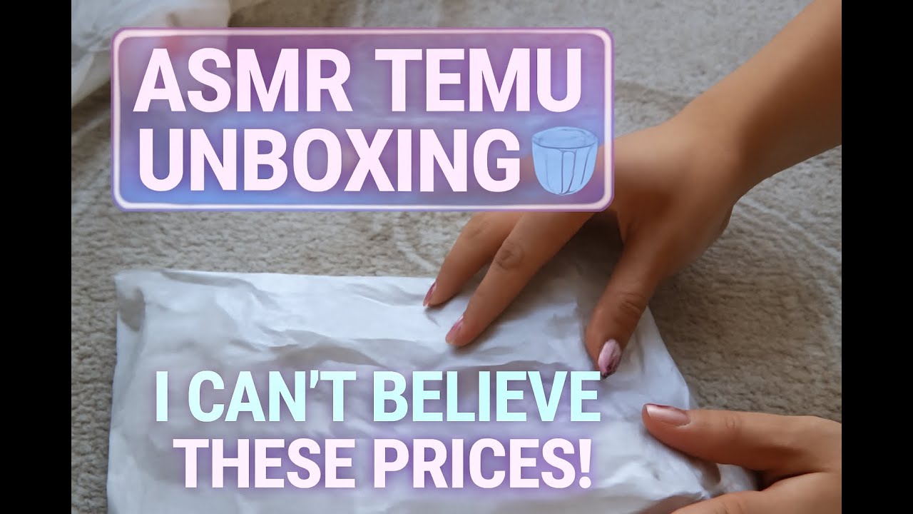 ASMR TEMU Unboxing 📦 I Can’t Believe These Prices! Crinkles & Tapping Sounds