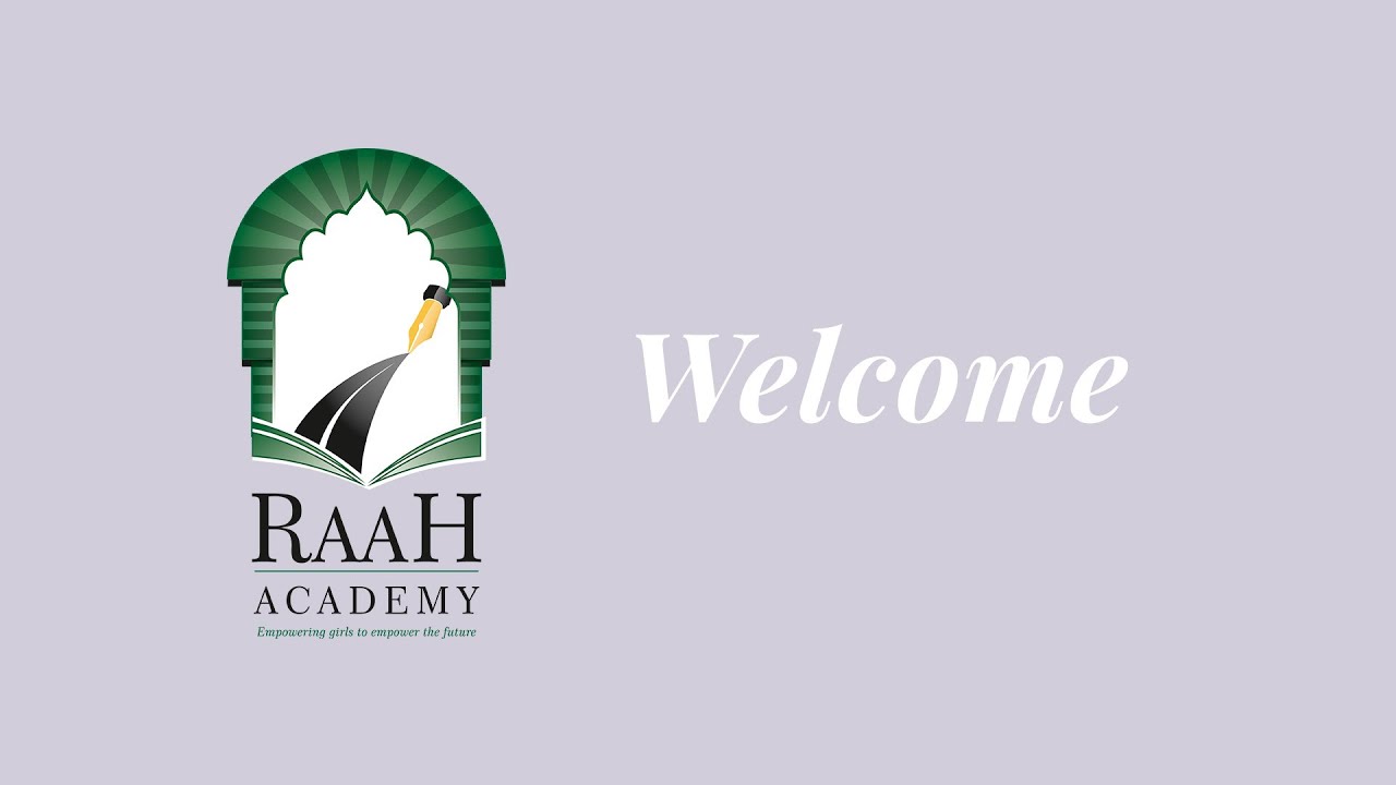 Welcome To Raah Academy
