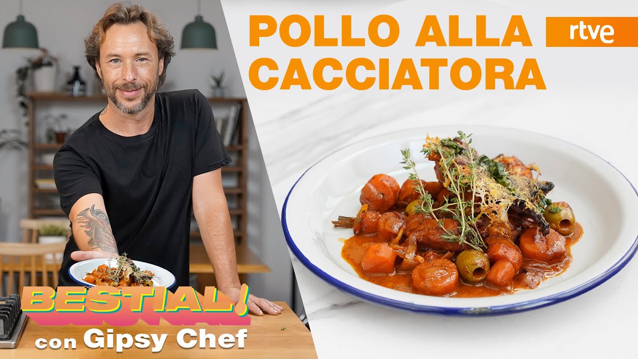 Pollo alla cacciatora de Gipsy Chef | Cocina BESTIAL!