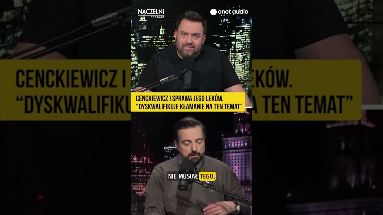 CENCKIEWICZ I SPRAWA LEK&Oacute;W. 