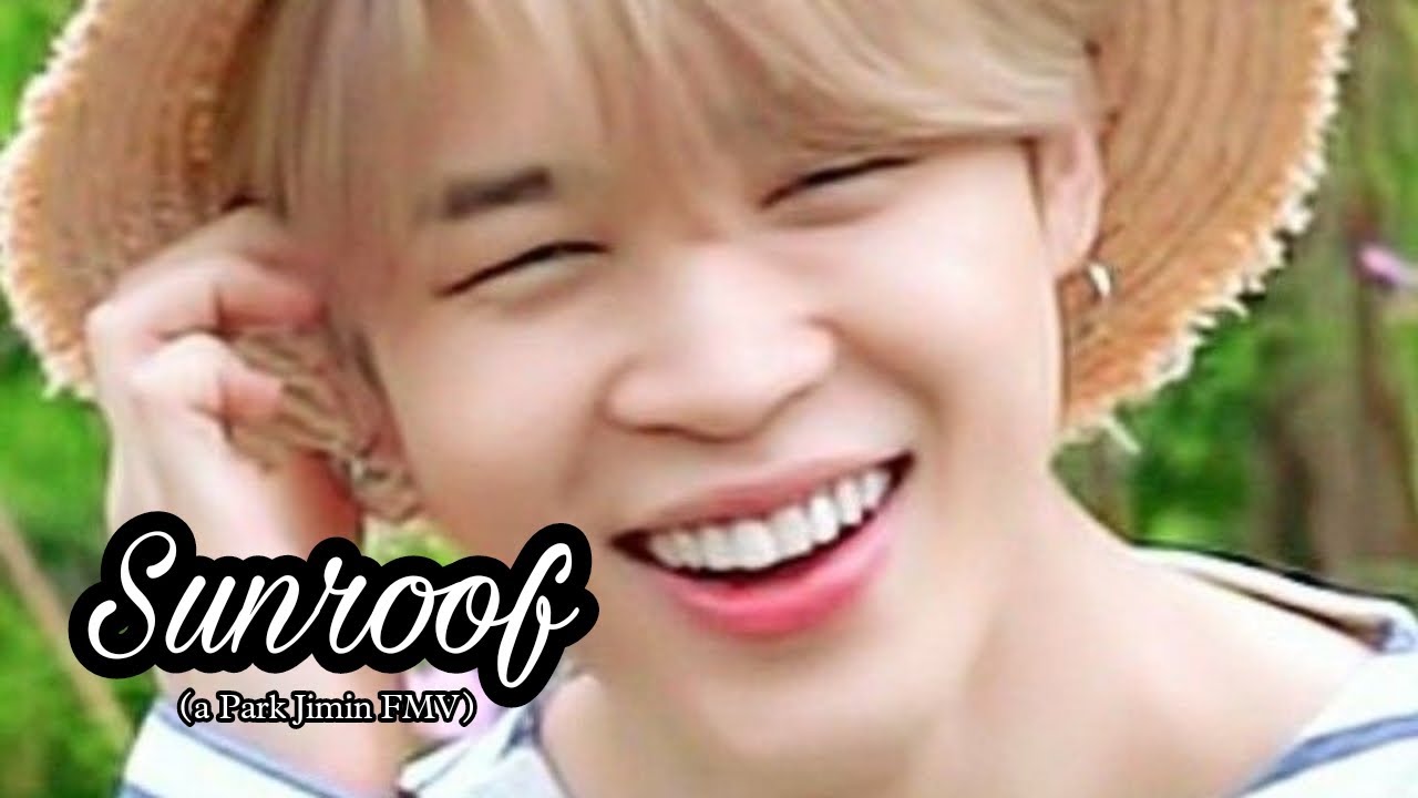 BTS Jimin FMV- Sunroof