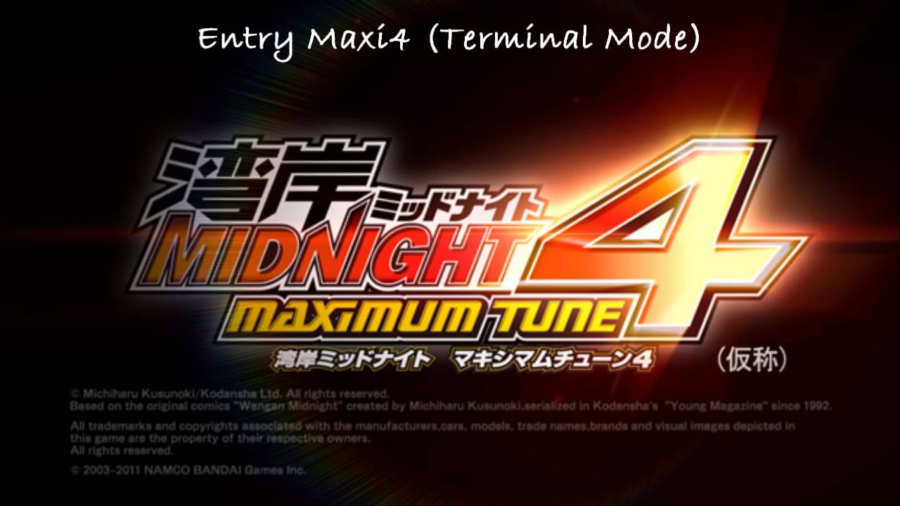 Entry Maxi4 (Terminal Mode) - Wangan Midnight Maximum Tune 4 Soundtrack