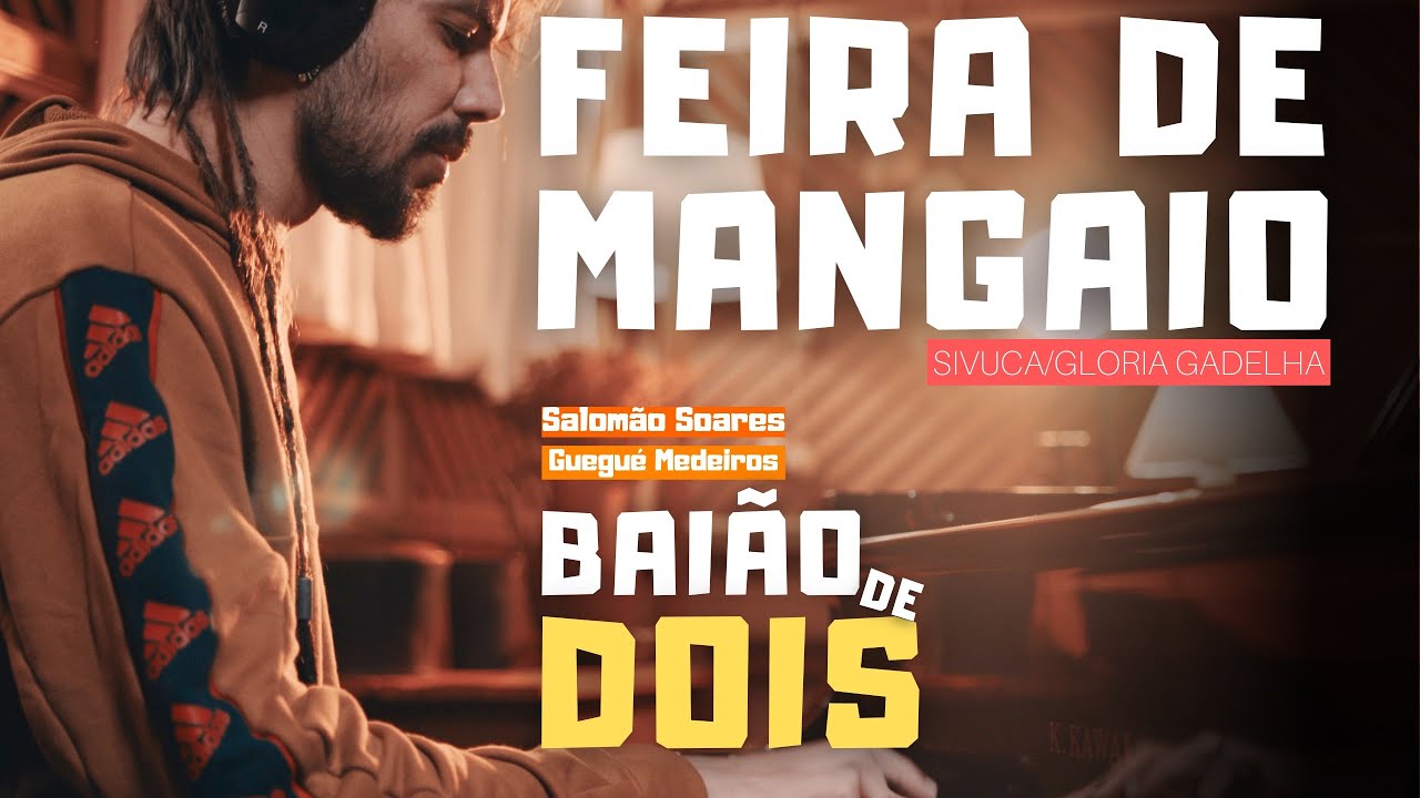 Feira de Mangaio  | Salomão Soares e Guegué Medeiros 'BaiãoDeDois'
