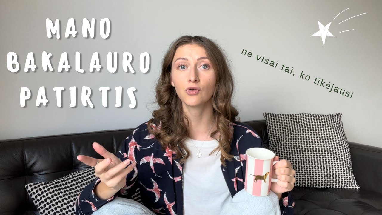 Mano patirtis psichologijos bakalauro studijose | Vilniaus Universiteto studentė
