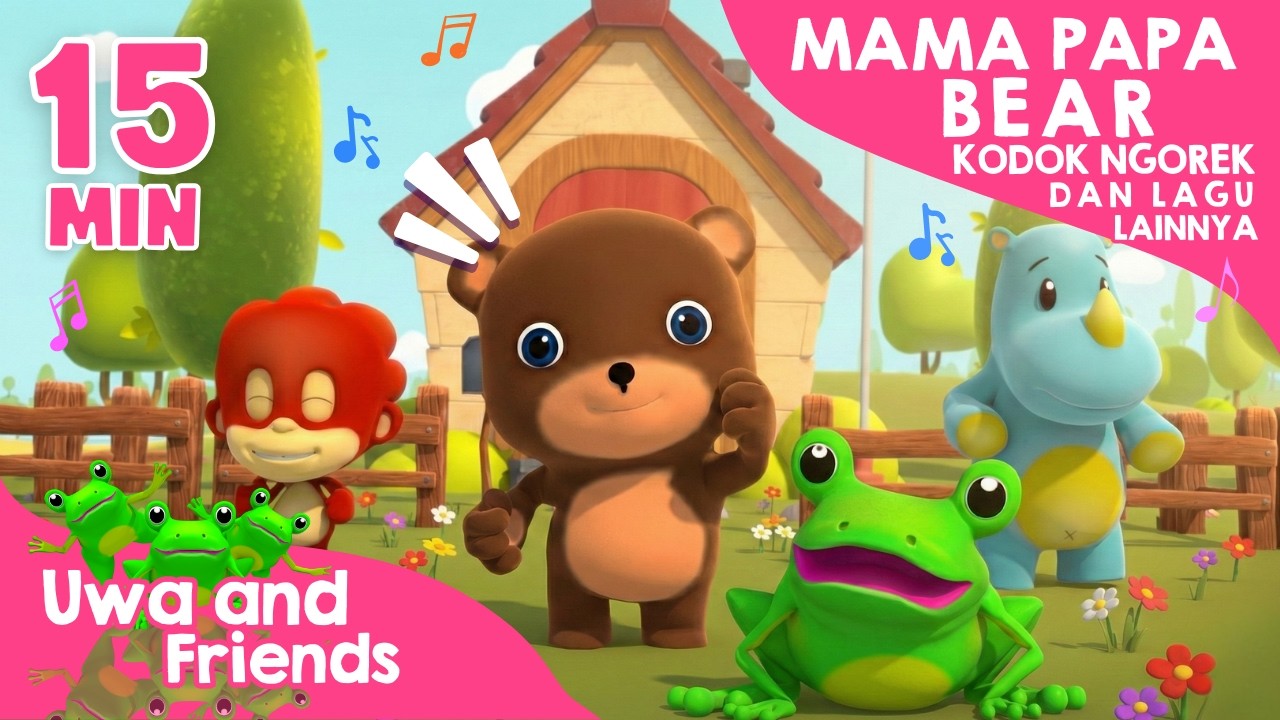 Mama Papa Bear Kesayangan, Kodok Ngorek, dan Lagu Lainnya - #4K - 15 Menit Kompilasi Lagu Anak