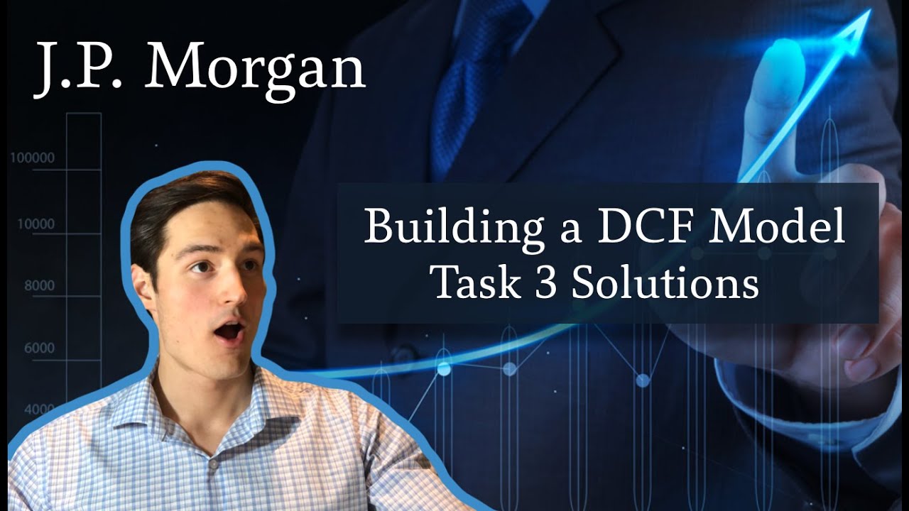 Решения для задачи 3 инвестиционного банкинга JP Morgan | Создание DCF | Виртуальная стажировка