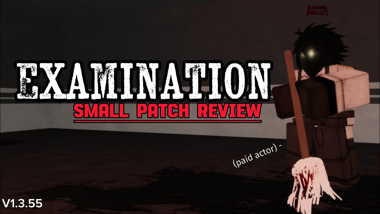 Examination - 1.3.55 Update