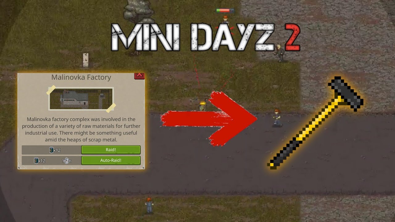 Looking for a hammer in Mini Dayz 2 (Ищу молот в Мини Дейз 2)