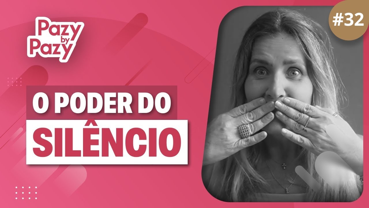 Pazy by Pazy - O poder do silêncio