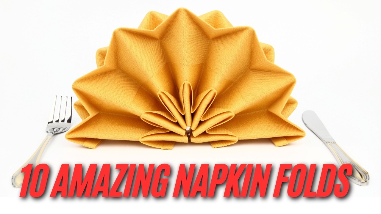 10 Elegant Napkin Folds | Step-by-Step Tutorial for Christmas, Weddings & Dinner Parties