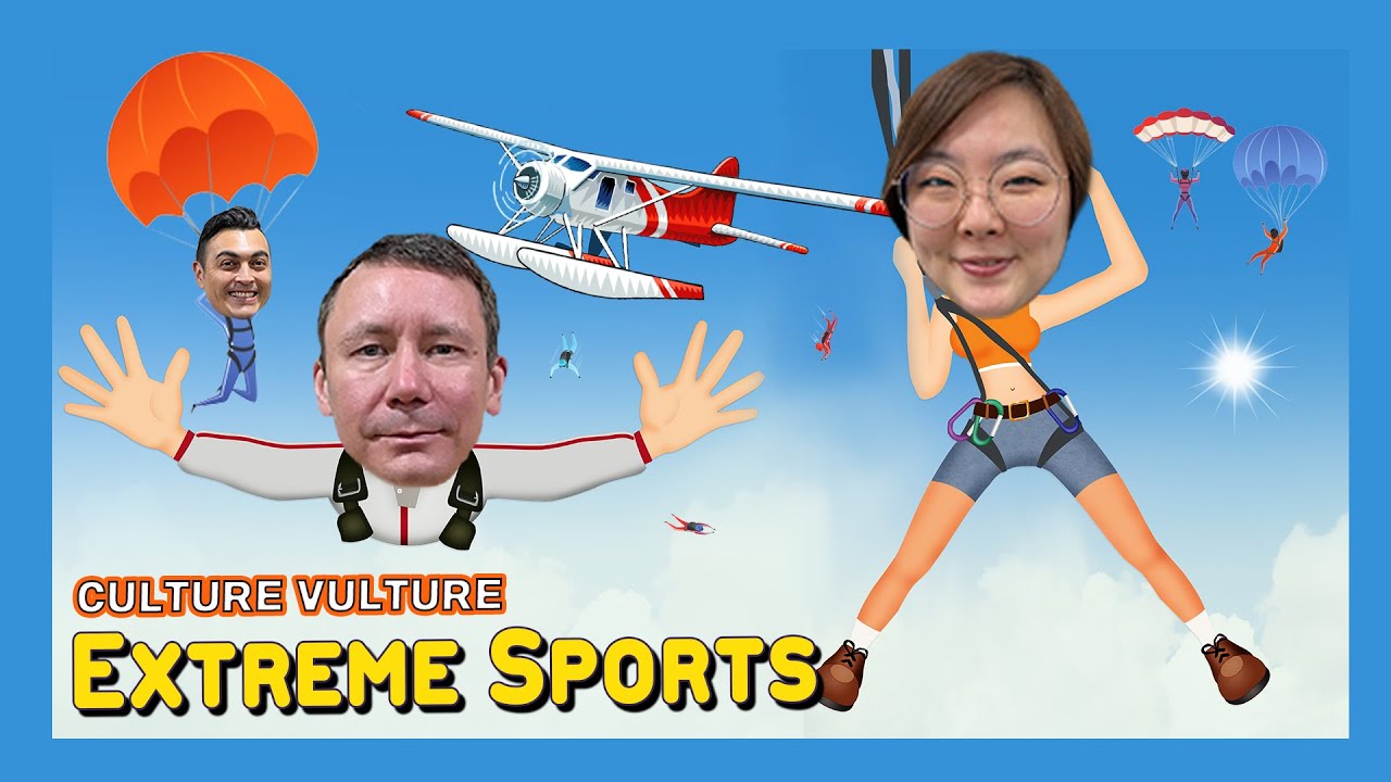 [The Steve Hatherly Show] Culture Vulture - Extreme Sports