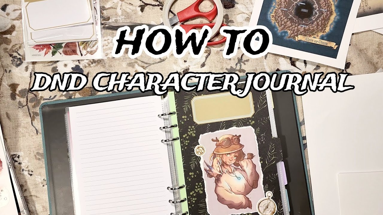 You NEED to make a DND Character Journal!