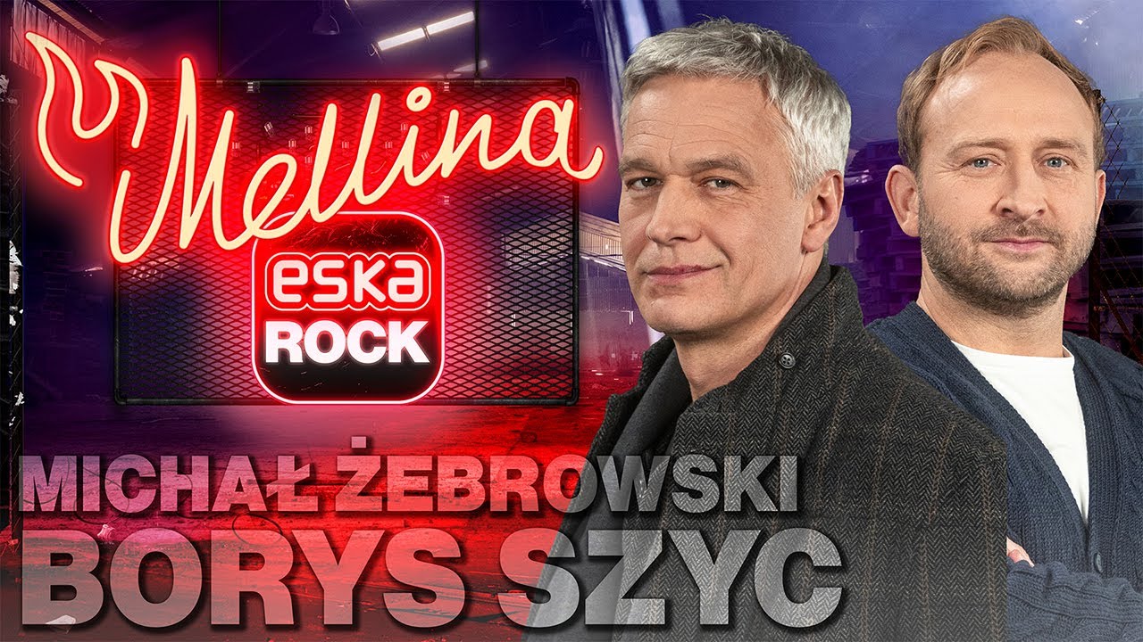 Borys Szyc i Michał Żebrowski o marzeniach, miłości i o tym, jak się poznali | Mellina