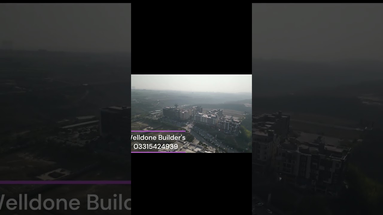 Welldone Builder's Gulberg Green Islamabad beauty 
