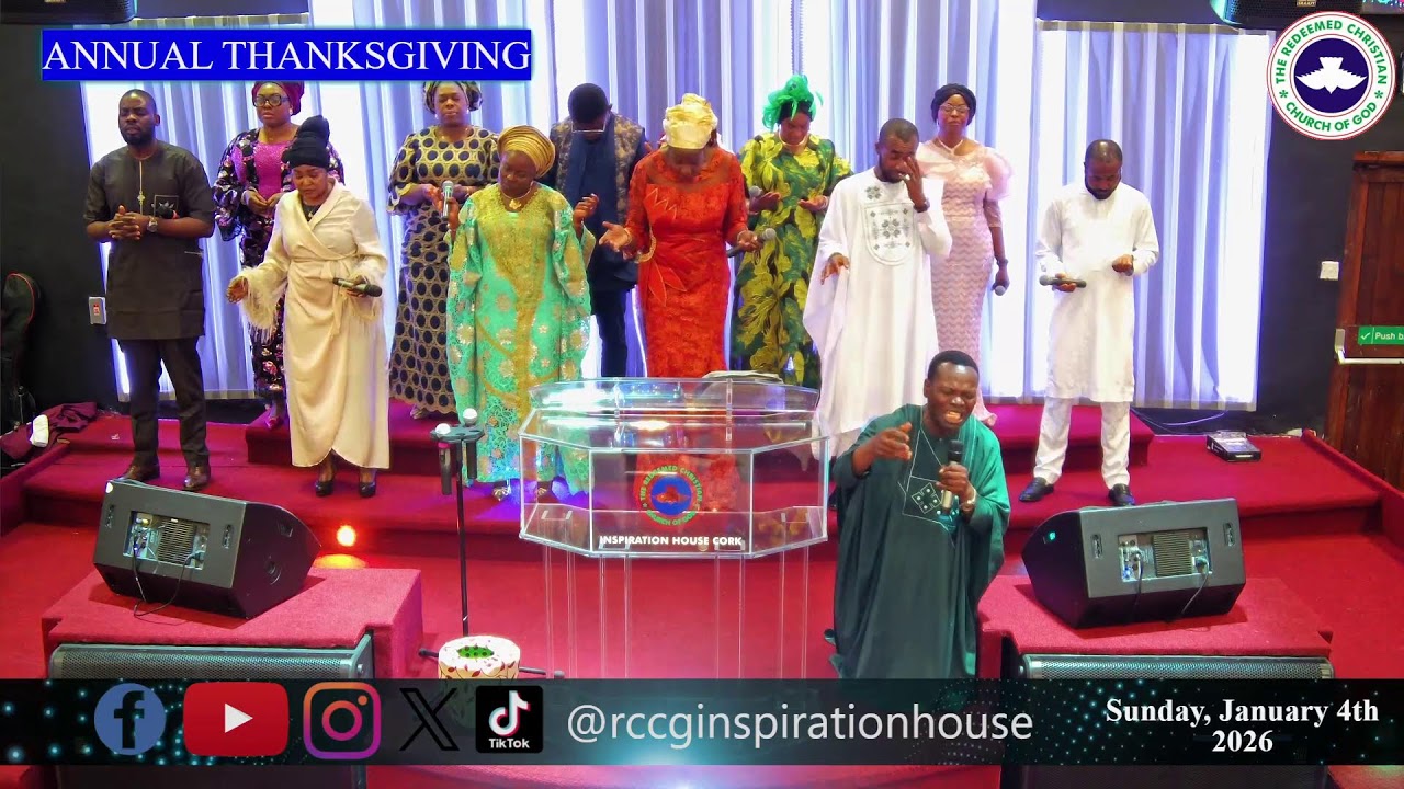 RCCG Inspiration House Cork - Annual Thanksgiving Sunday, January 4th 2026.