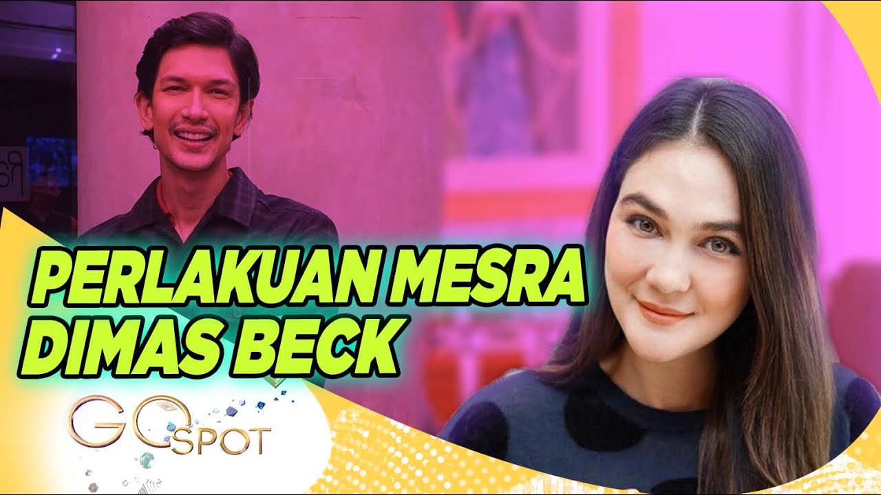 Luna Maya Tengah Dekat Dengan Dimas Beck ? – GO SPOT 15/02