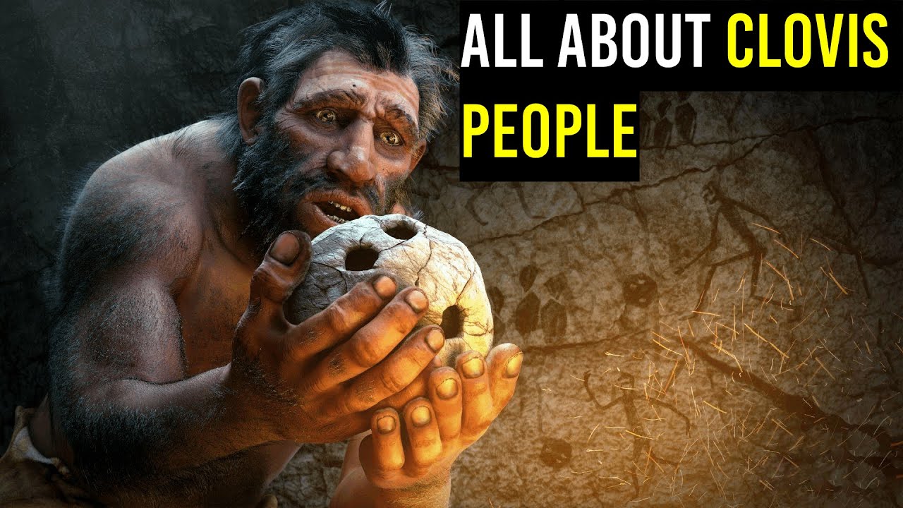 All About The Clovis People