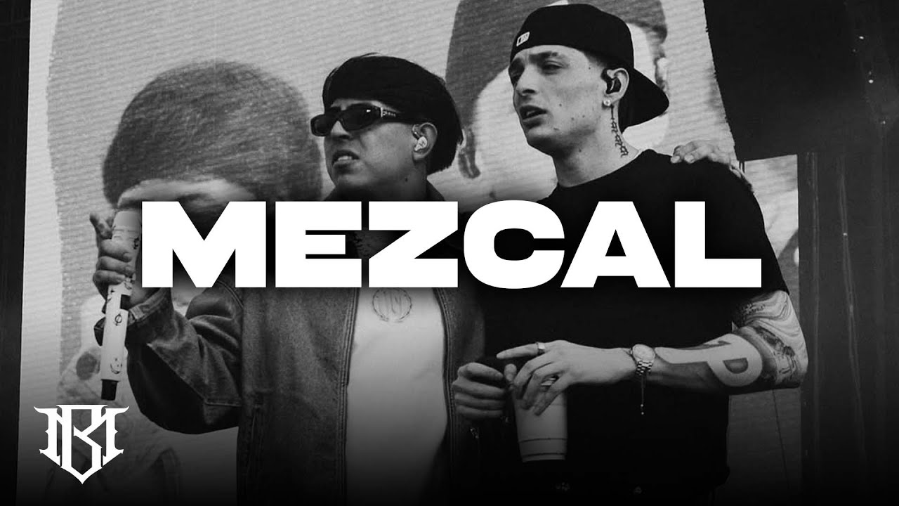 mezcal - Peso Pluma, Tito Double P, Oscar Maydon