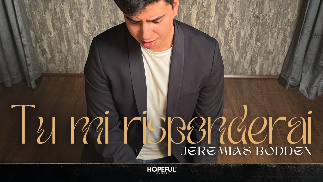 Jeremías Bodden - Tu Mi Risponderai (Official Music Video)