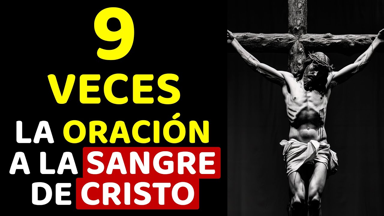 9 VECES LA ORACIÓN A LA SANGRE DE CRISTO