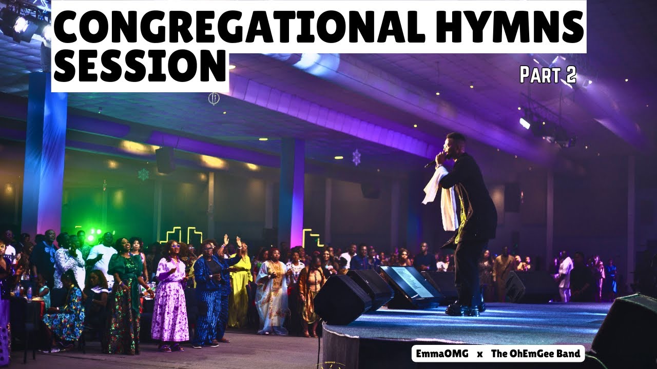 FAAJI 7 (Part 5) - Congregational Hymns Session (Part 2) | EmmaOMG & The OhEmGee Band