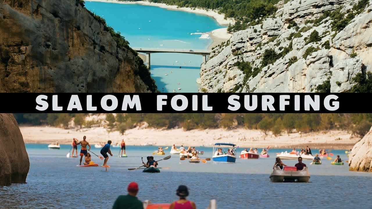 FOIL SURFING IN THE VERDON GORGE ► Slalom between canoes