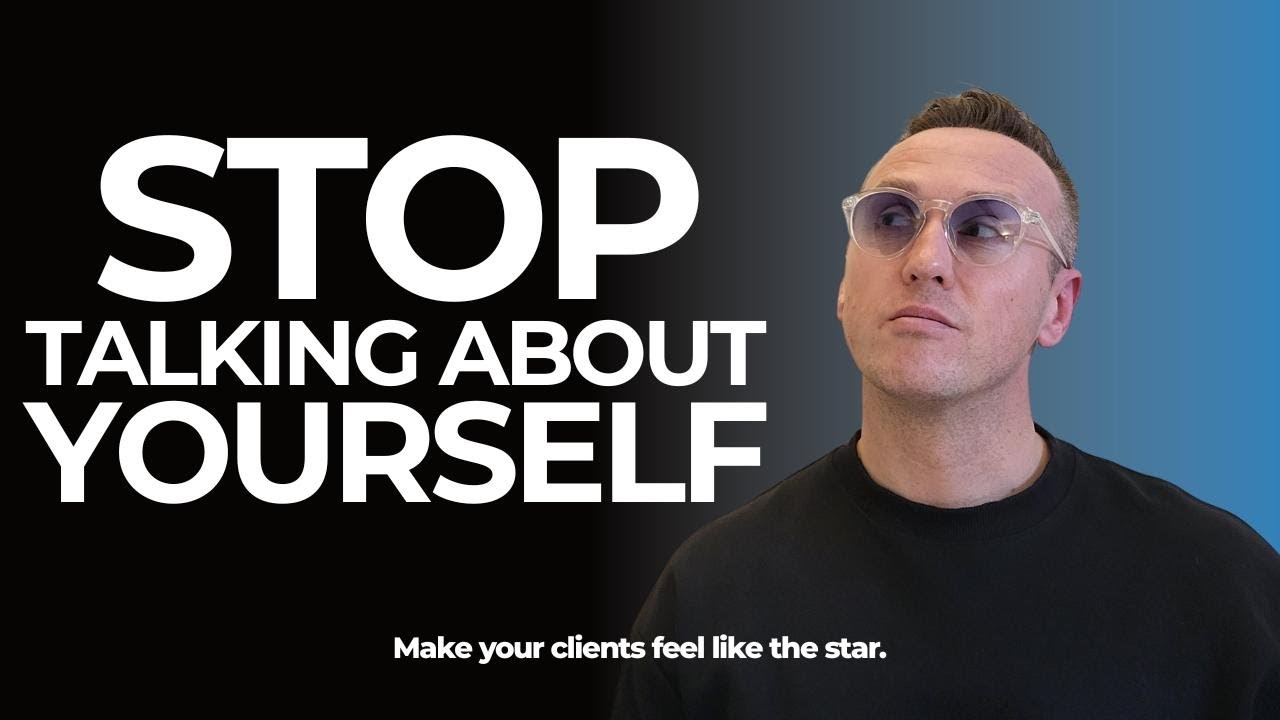 #23 STOP TALKING ABOUT YOURSELF