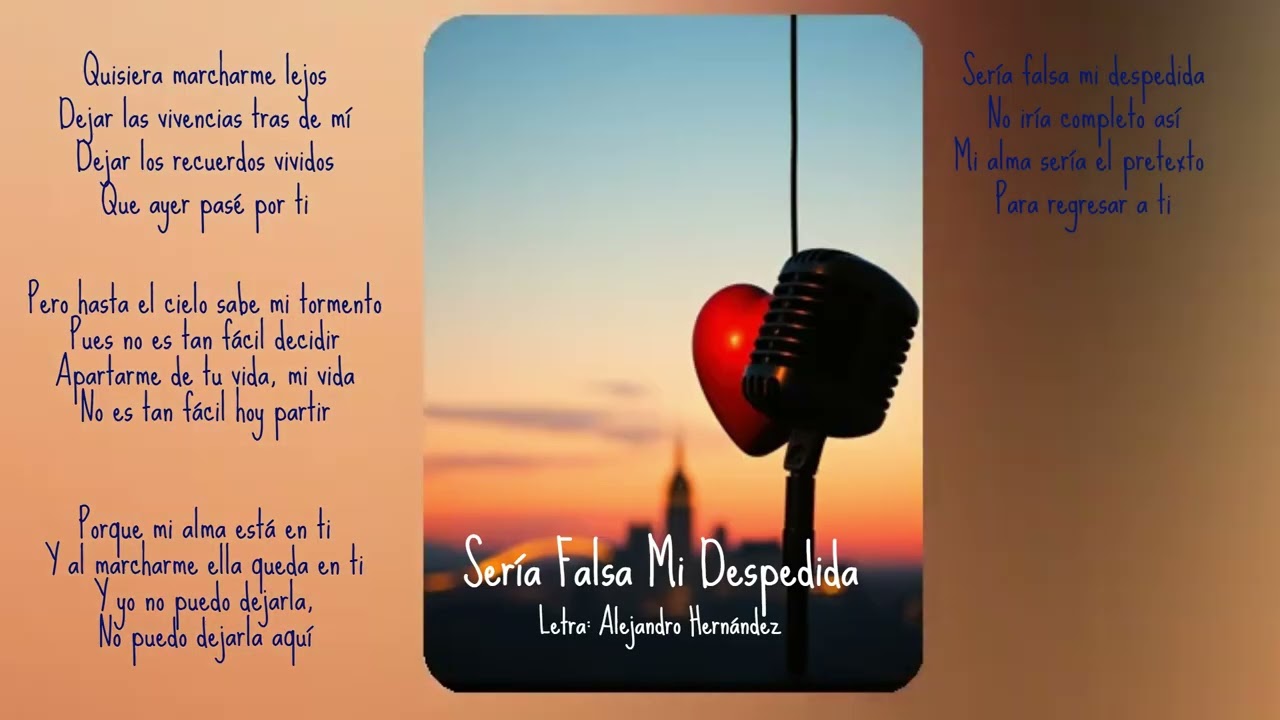 Sería Falsa Mi Despedida