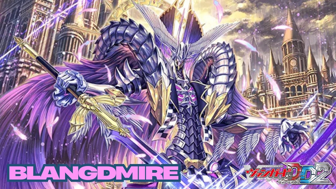 CARDFIGHT!! VANGUARD DEAR DAYS 2 (POST DZ-BT08) - BLANGDMIRE NEXUS DECK SHOWCASE & DECK PROFILE