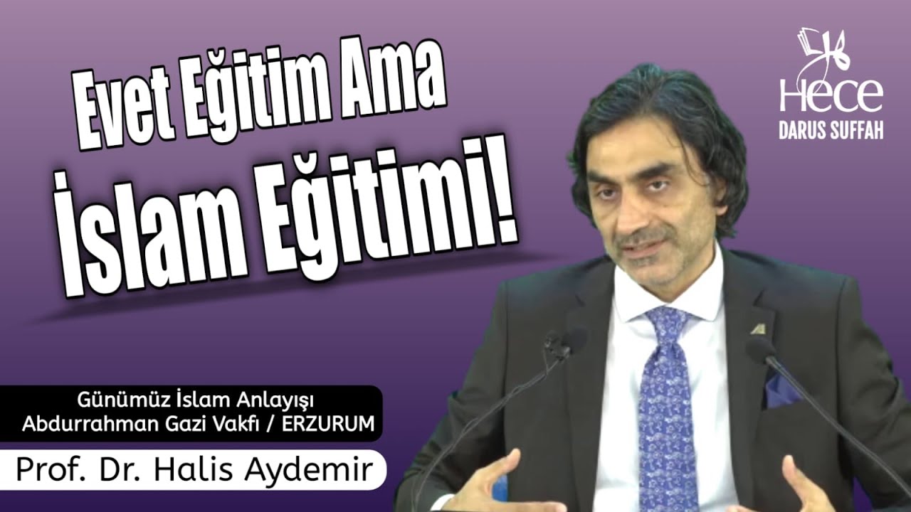 Evet Eğitim ama İslami Eğitim!..