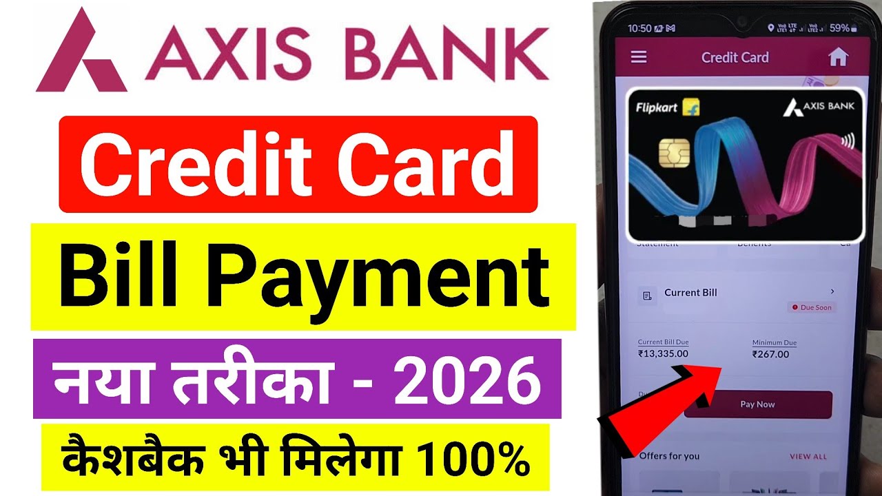 Axis Bank Credit Card Bill Payment 2026 | How to Pay Axis Bank Credit Card Bill Pay Kaise Kare 2026