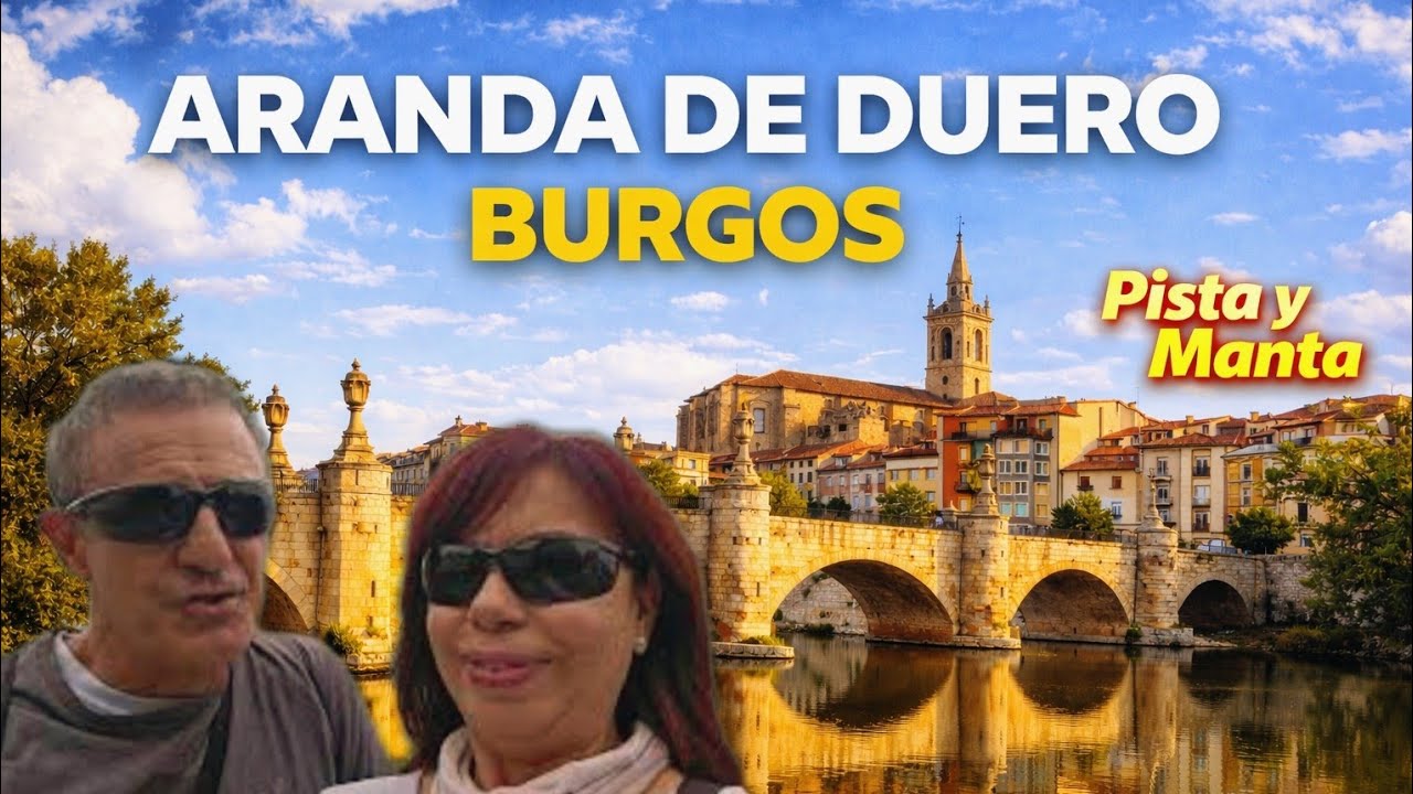 🛑 GUÍA DE VIAJE por ARANDA DE DUERO Burgos ‼️CIUDADES BONITOS‼️Qué ver  👉ÁREA DE AUTOCARAVANAS 💃🕺