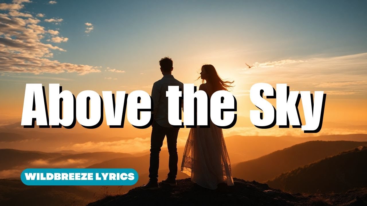 Above the Sky ✨ | Heartfelt Soft Rock Love Ballad | Uplifting Romantic Song