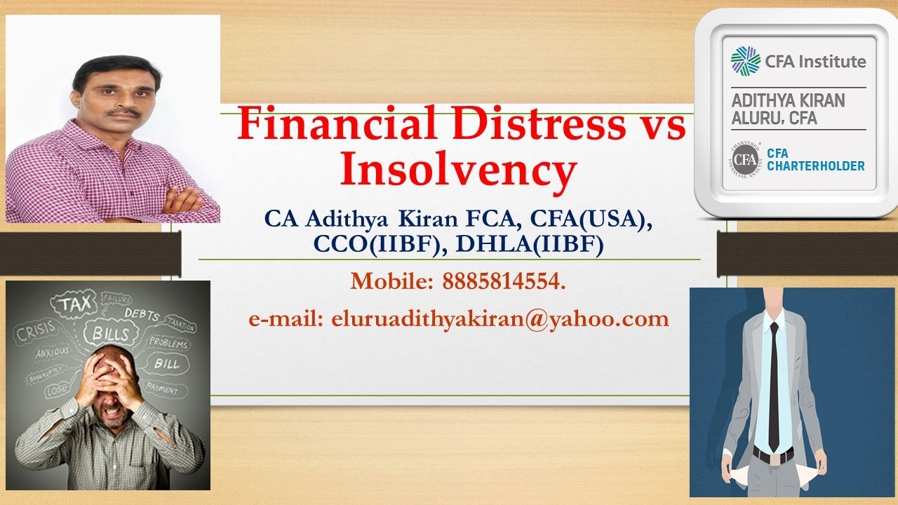 FINANCIAL DISTRESS VS INSOLVENCY