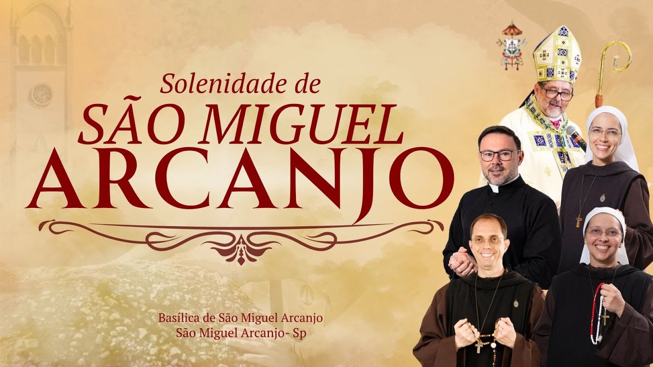 BASILICA DE SÃO MIGUEL ARCANJO - SOLENIDADE DO 3 ARCANJOS - DOM LUIZ ANTONIO