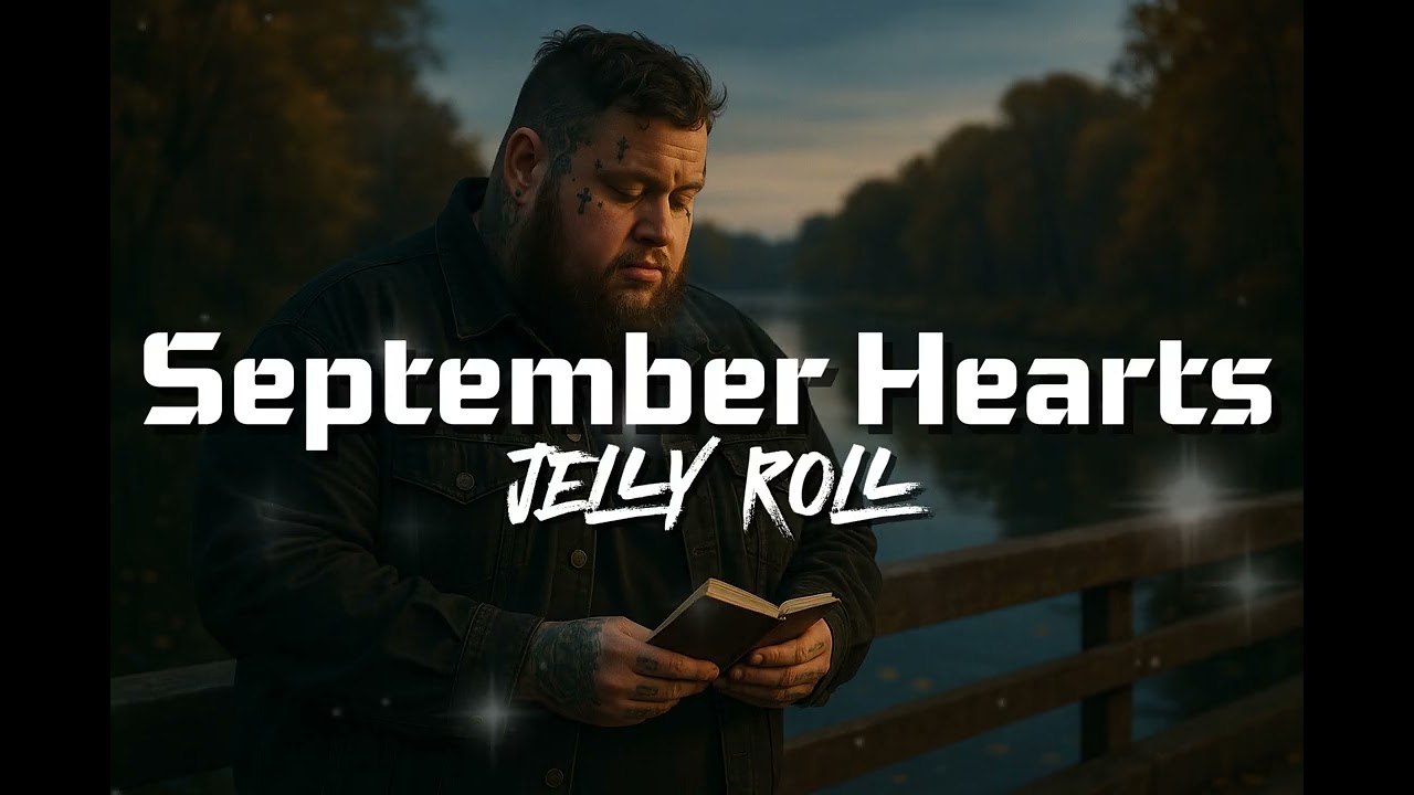 JELLY ROLL - September Hearts (NEW SONG 2025) - COVER REMIX